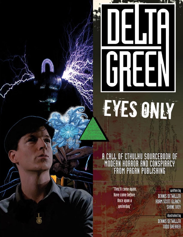 Order 'Delta Green: Eyes Only' in PDF from RPGNow.