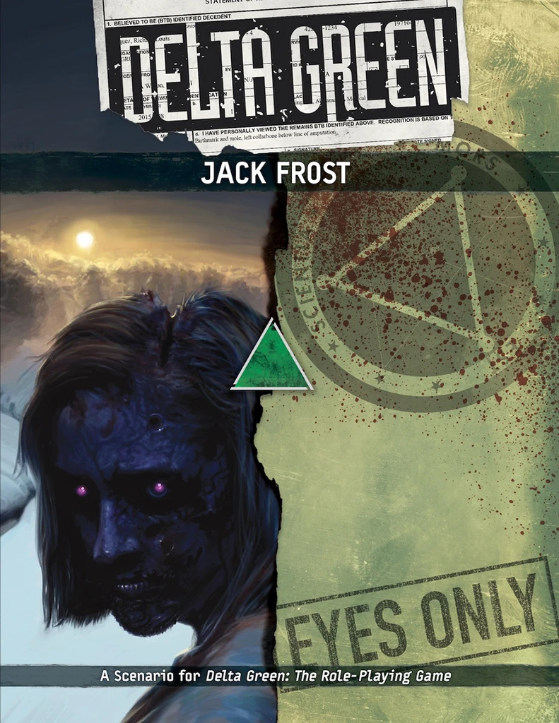 Delta Green Jack Frost cover front: a woman frozen to death stares from eyes that shine red with unnatural life