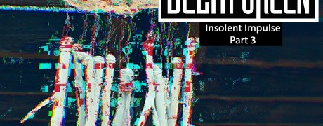 Delta Green: Insolent Impulse Part 3. Text over a distorted and unidentifiable image
