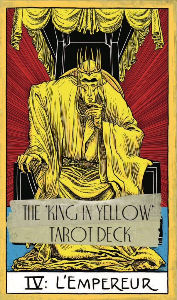 L'Empereur, a card of the major arcana: the King in Yellow holds a golden mask beneath His sharp-tined crown.